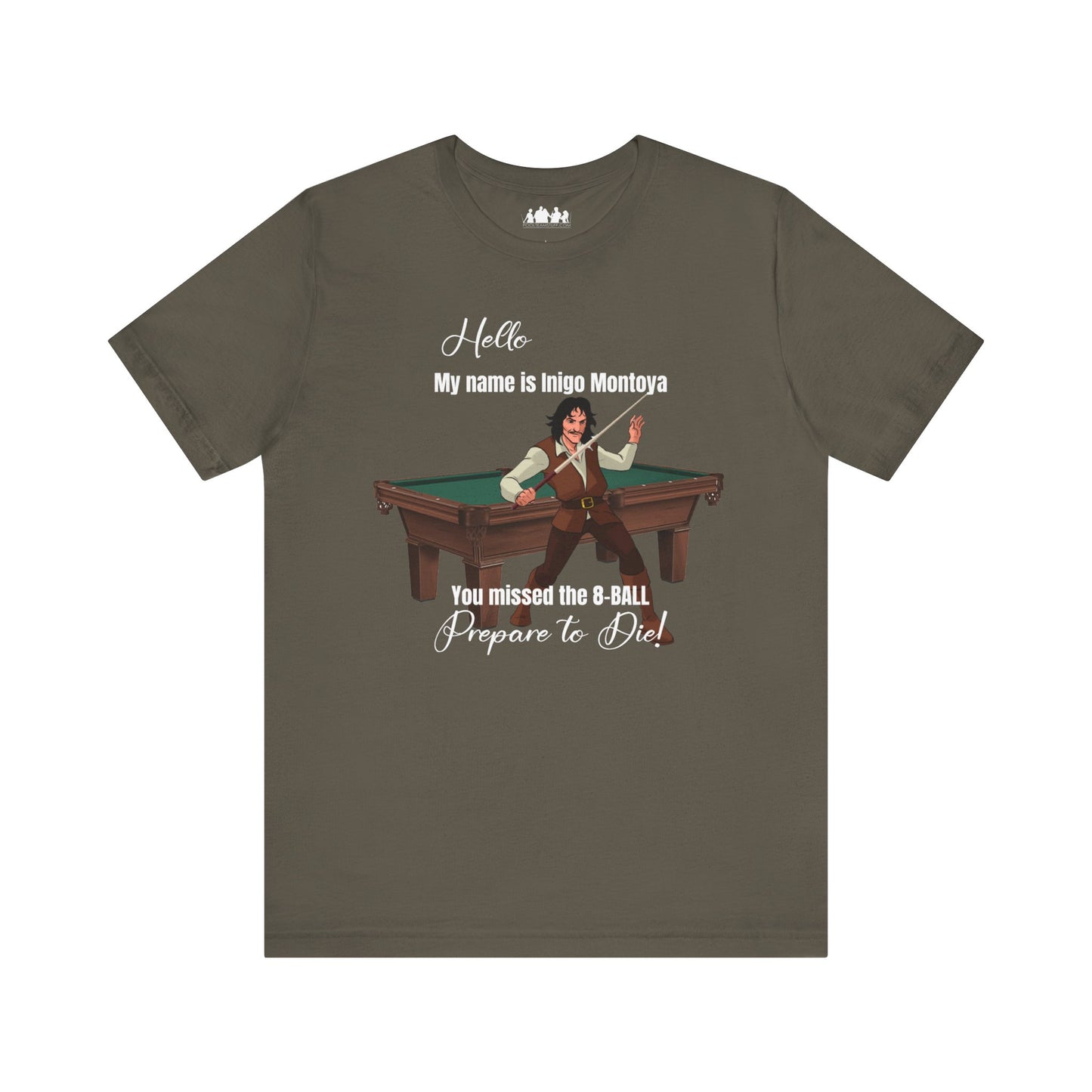 My Name Is MontoyaTee shirt