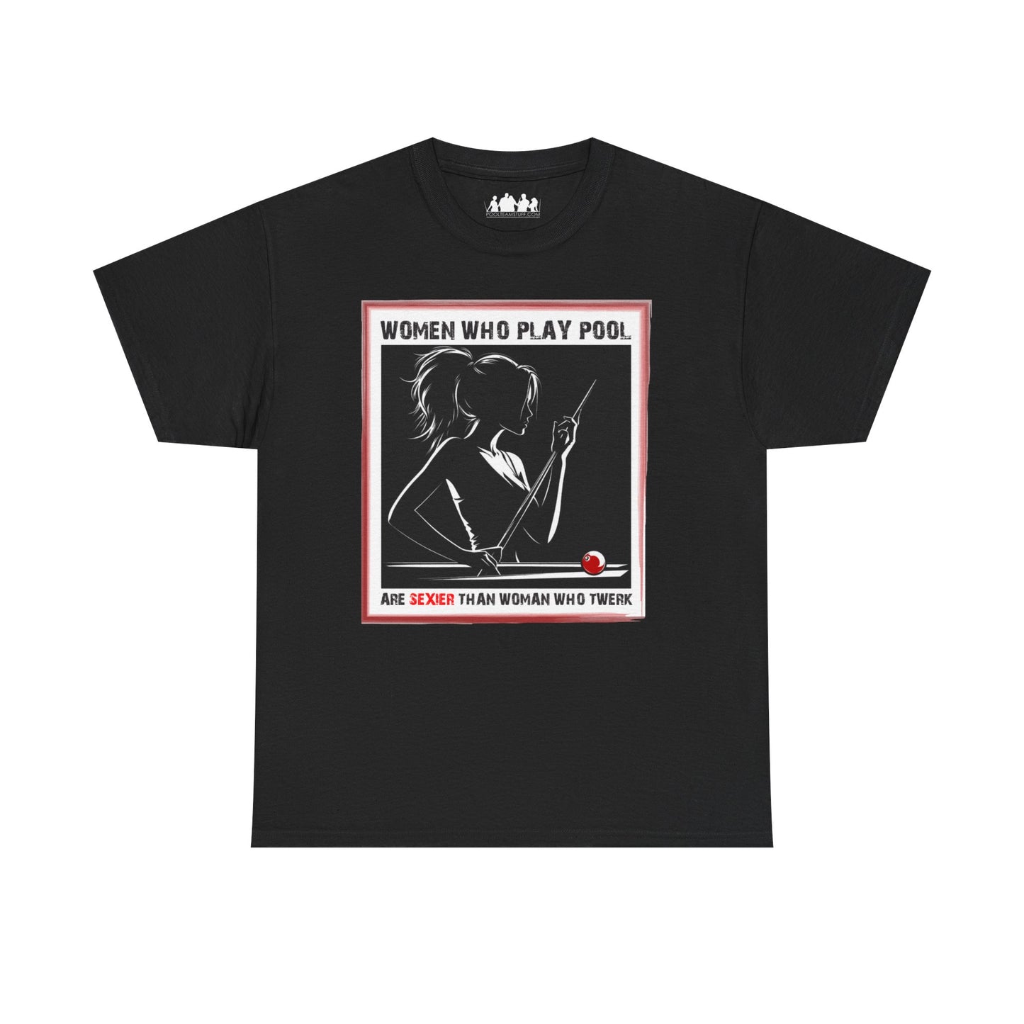 Women Who Play Pool Tee Shirt