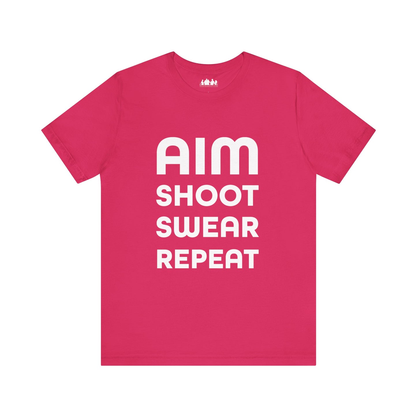 Aim Shoot Swear Repeat Tee Shirt