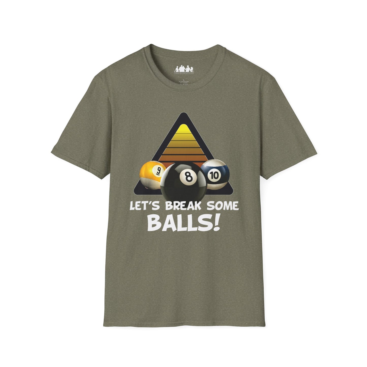 'Let's Break Some Balls!' Softstyle Tee
