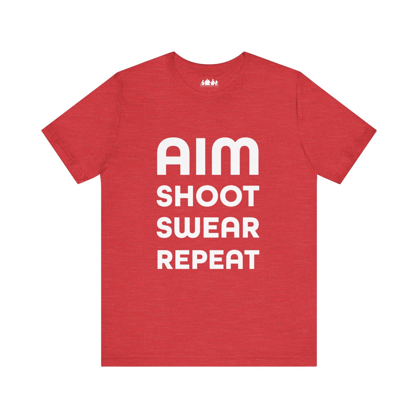 Aim Shoot Swear Repeat Tee Shirt