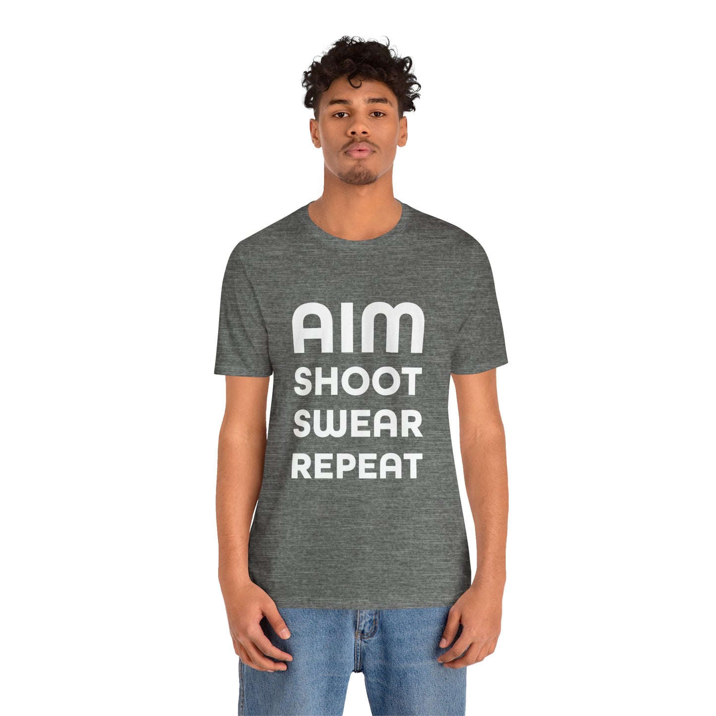 Aim Shoot Swear Repeat Tee Shirt